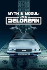 Poster for Myth & Mogul: John DeLorean