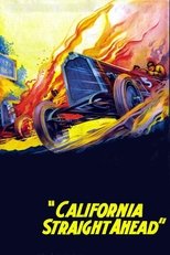 California Straight Ahead poster movie