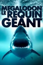 Poster for Mégalodon, le requin géant 