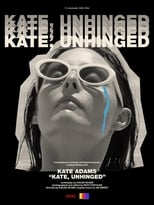 Poster for Kate, Unhinged