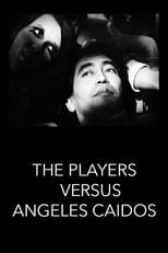 Poster for The Players vs. Ángeles Caídos