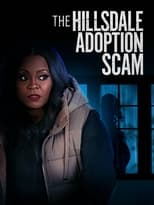 Poster for The Hillsdale Adoption Scam 