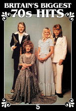 Britain's Biggest 70s Hits poster