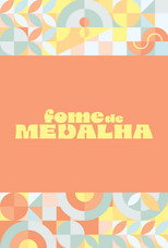 Fome de Medalha