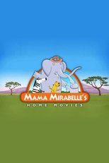 Poster for Mama Mirabelle's Home Movies