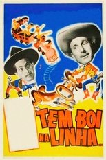 Poster for Tem Boi na Linha