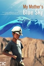 Poster for My Mother's Blue Sky 