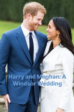 Harry and Meghan:  A Windsor Wedding poster