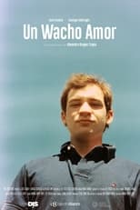 Poster for Un Wacho Amor 