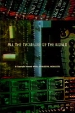 Poster for All the Troubles of the World