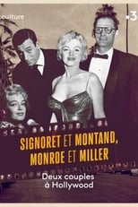 Poster for Signoret et Montand, Monroe et Miller : Deux couples à Hollywood