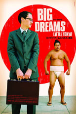 Poster for Big Dreams Little Tokyo