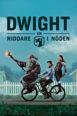 Dwight – En riddare i nöden