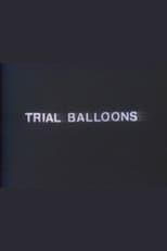 Poster for Trial Balloons