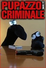 Poster for Pupazzo criminale - La serie