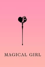 Poster for Magical Girl