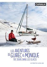 Les aventures de Guirec & Monique, 130 jours dans les glaces main poster