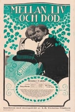 Poster for Between Life and Death
