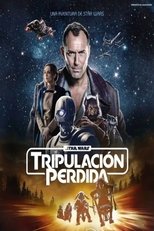 VER Star Wars: Tripulación perdida (2024) Online Gratis HD