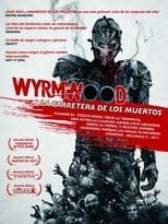 Wyrmwood: Road of the Dead