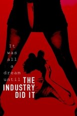 Poster for The Industry Did It