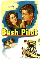 Poster for Bush Pilot 