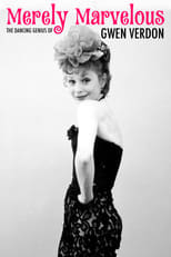 Poster di Merely Marvelous: The Dancing Genius of Gwen Verdon