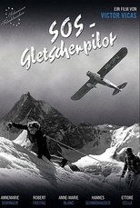 Poster for SOS - Gletscherpilot