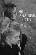 Poster for No Shadows Left