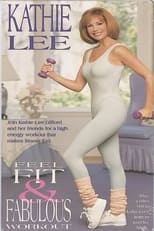 Poster for Kathie Lee's Feel Fit & Fabulous Workout