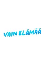 Vain elämää poster image