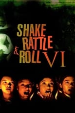 Poster for Shake, Rattle & Roll VI 