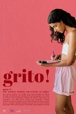Grito! Parte I: Mini Manifesto Feminista Interseccional em Imagens