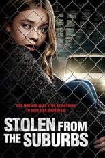 Stolen from Suburbia (2015)