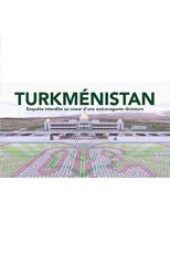 Turkmenistan: The World's Strangest Dictatorship poster movie