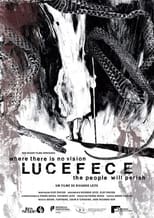 Poster for Lucefece: Where there is no vision, the people will perish 