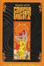 Poster for Boogie With Canned Heat: The Canned Heat Story 