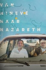Van Ninevé naar Nazareth poster image
