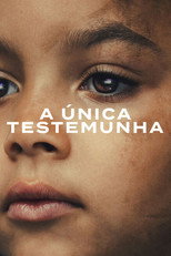 A Única Testemunha