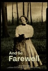 Poster for And So Farewell
