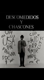 Poster for Descomedidos y chascones 