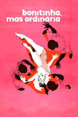 Poster for Bonitinha, Mas Ordinária