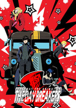 Poster for PERSONA5 the Animation - THE DAY BREAKERS - 