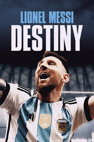 Lionel Messi: Destiny