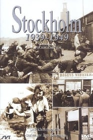 Stockholm 1939-1949 FULL MOVIE