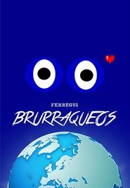 poster Brurraqueos