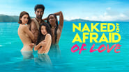 Naked and Afraid of Love  