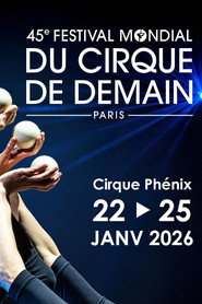 poster 45e Festival mondial du Cirque de demain