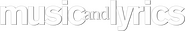 Logo of Music and Lyrics image size 782x131