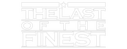 Logo of The Last of the Finest image size 800x310